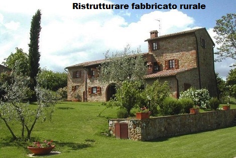 Ristrutturare fabbricato rurale Ristrutturare fabbricato rurale